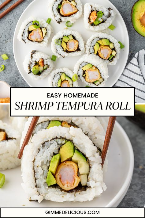 Shrimp Tempura Roll Shrimp Tempura Roll Recipe, Spicy Mayo For Sushi, Shrimp Sushi Rolls, Shrimp Tempura Sushi, Vegetarian Sushi Rolls, Crispy Fried Shrimp, Sushi Ideas, Tempura Sushi, Shrimp Tempura Roll