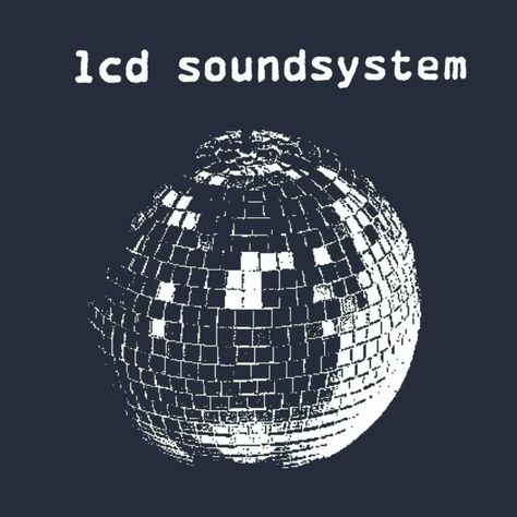 LCD - Lcd Soundsystem - T-Shirt | TeePublic Posters For Dorm, Lcd Soundsystem, Lcd Wall, James Murphy, Poster For Room, Cute Posters, Bleach Shirt, Dorm Posters, Music Pictures