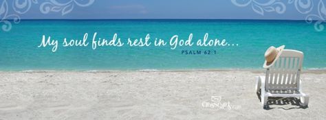 Soul Finds Rest Quotes By Authors, Facebook Cover Photos, Facebook Cover, Famous Quotes, Cover Photos, Authors, Bible Verse, Bible, Quotes