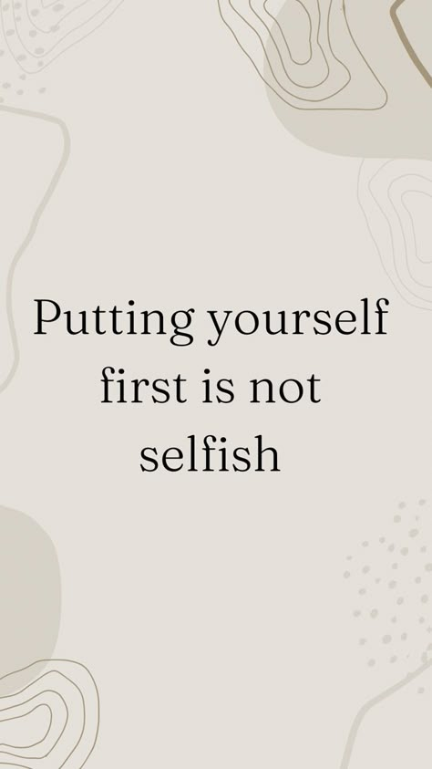 Its Not Selfish To Choose Yourself, Selfish Captions, Im Selfish Quotes, Selfish Aesthetic, Clear Mind Quotes, Selfish Era, Mom Vision Board, Get Your Power Back, Selfish Quotes