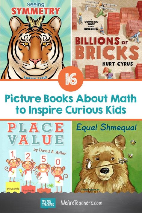 16 Picture Books About Math to Inspire Curious Kids - WeAreTeachers Math Picture Books, Math Literature, Classroom Libraries, Math Pictures, Free Kids Books, Reading Corners, Numbers Counting, Homeschool Books, Math Intervention