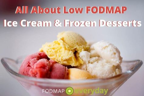 You can have ice cream and frozen desserts while following the low FODMAP diet. You just have to learn how to read labels, make the right choices, and of course, you can make your own. This article will discuss the low FODMAP ice cream and frozen desserts that you can find in supermarkets and restaurants, as well as our own exclusive recipes, and will include information on dairy based as well as alt milk frozen desserts and recipes. Low Fodmap Ice Cream, Fodmap Dinner, Fodmap Lunch, Low Fodmap Recipes Dinner, Fodmap Meal Plan, Fodmap Food, Low Fodmap Diet Recipes, Lime Sorbet, Fodmap Diet Recipes