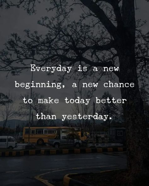 Inspiring & Positive Thinking on Instagram: “Every day is a new beginning!💯......drop a ❤ if you like it. . . You can also spread #inspiringandpositivethinking by sharing and also…” New Beginning Quotes Work, Quotes For New Beginnings, Everyday Is A New Beginning, Daily Quotes Positive, Better Than Yesterday, Iphone Wallpaper Classy, Work Success, New Beginning Quotes, Hope For The Future