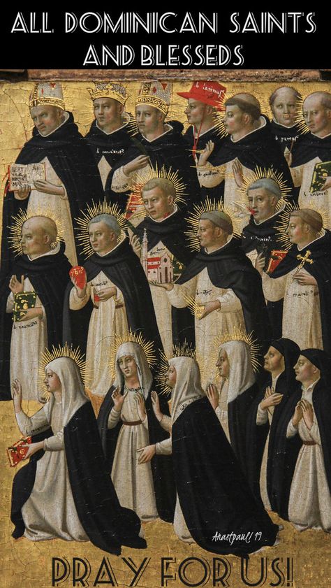 Thought for the Day - 7 November - Feast of All Dominican Saints All you Holy Men and Women of the Order of St Dominic, Pray for Us!#mypic Pope Leo Xiii, Mother Angelica, Saint Dominic, Pope Leo, Fra Angelico, Mama Mary, Pope John, The Son Of Man, Roman Catholic Church