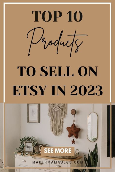 Trending Etsy Products 2023, Trend Products To Sell, Popular Diy Projects To Sell, Best Crafts To Sell In 2023, 2023 Etsy Trends, Easy Crafts To Sell On Etsy, Trending Items To Sell 2023, Etsy Best Selling Items 2023, What To Sell On Etsy 2023