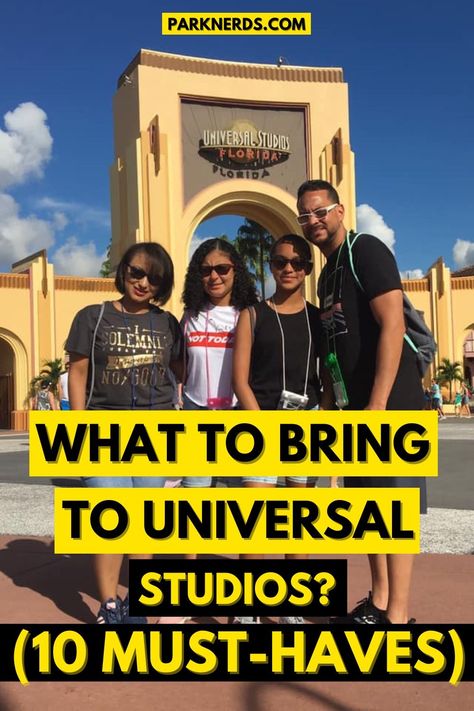 What To Bring To Universal Studios? (10 Must-Haves)