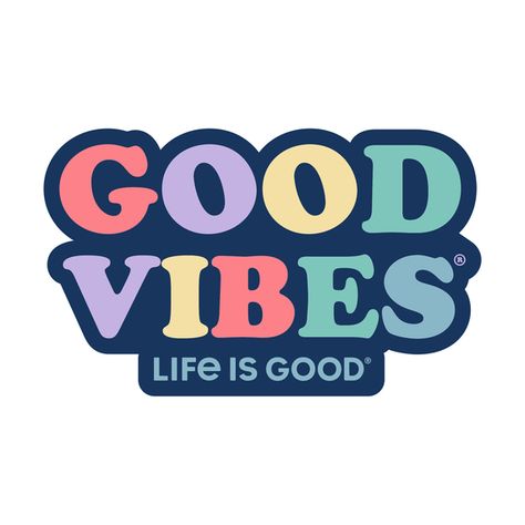 Accessories Good Vibes Die Cut Sticker | Life is Good® Official Site Life Is Good Sticker, Vibes Logo, Good Logo, Fun Party Themes, Stickers Magnets, Positive Lifestyle, Die Cut Sticker, Retro Stripes, Home Good