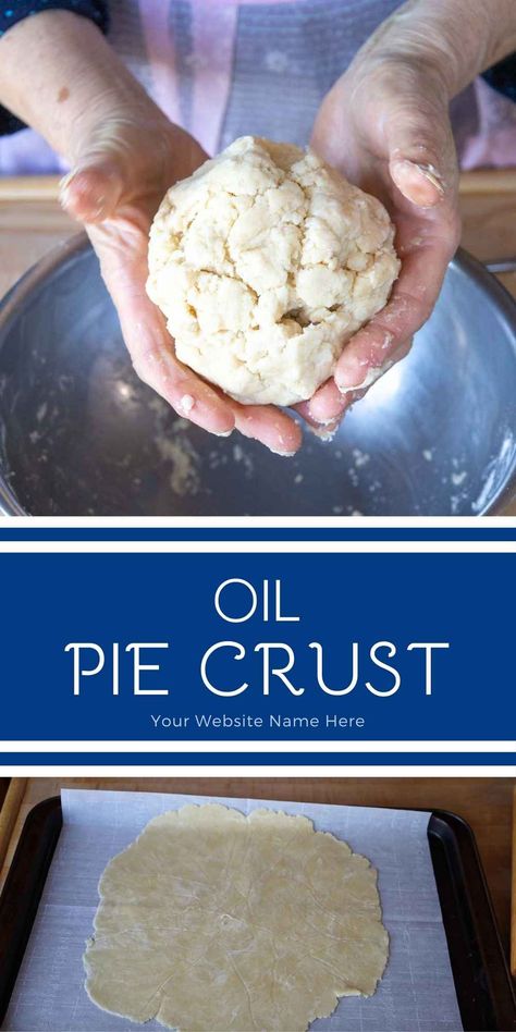 Canola Oil Pie Crust Recipe, Pie Crust With Oil And Milk, Pie Crust Recipe Using Oil, Oil Crust Recipe, Oil Pie Crust Recipe, Easy Flaky Pie Crust Recipe, Savory Pie Crust Recipe, Quick Pie Crust, Savory Pie Recipes