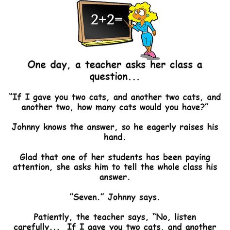 A teacher asks her class a math question and one of her students gives her the wrong answer. The reason for his answer is priceless... - funny short story Funny Test Answers Student, Short Funny Stories, Maths Questions, Funny Stories For Kids, Student Jokes, Funny Test Answers, Funny Test, Joke Stories, English Jokes