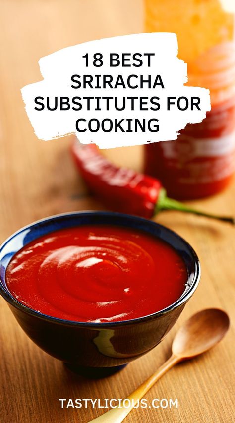 Best Substitutes for Sriracha | substitutes for sriracha sauce | what can you use if you don't have sriracha | sriracha substitute homemade Sriracha Substitute, Siracha Recipes, Asian Hot Sauce, Sriracha Sauce Recipe, Sriracha Ketchup, Siracha Sauce, Sriracha Recipes, Stir Fry Sauce Recipe, Baking For Beginners