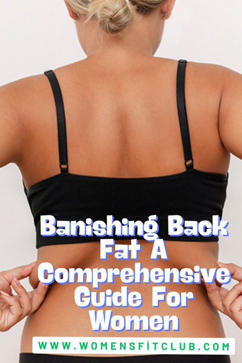 Step-by-step guide on how to get rid of back fat for women, featuring targeted exercises like bent-over rows, lat pull-downs, and reverse flys. The post highlights a combination of strength training, cardio, and healthy eating tips designed to tone the back, reduce fat, and improve overall posture and fitness. How To Get Rid Of Back Fat Fast At Home, How To Get Rid Of Back Rolls, Loose Back Fat Workout, Get Rid Of Back Rolls, How To Get Rid Of Back Fat Fast, Exercises For Back Fat Workouts, Reduce Back Fat Exercise, Back Fat Exercises At Home, Back Fat Exercises