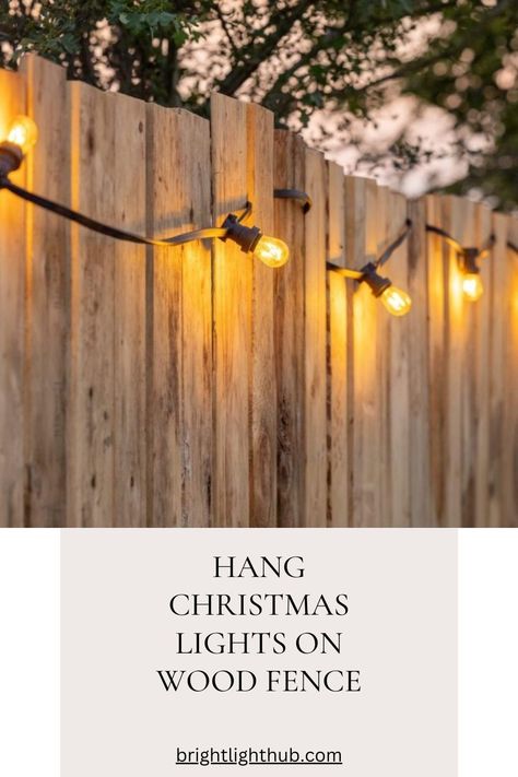 hang christmas lights on wood fence Backyard Christmas Lights Fence, Christmas Lights On Fence, Lights On Fence, Outdoor Christmas Decoration Ideas, Hanging Christmas Lights, Types Of Fences, Christmas Lighting, Elegant Chandeliers, Icicle Lights