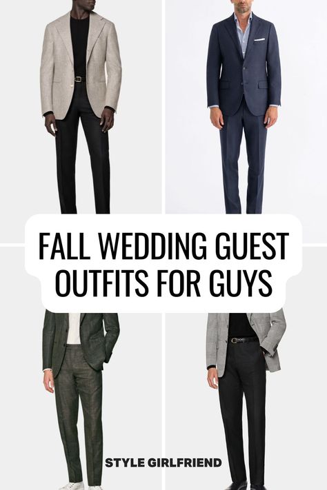 four images of men in fall suits, text on-screen reads: fall wedding guest outfits for guys (style girlfriend) Wedding Guest Dress Winter Men, Mens Wedding Outfits Guest, Suits For Men Wedding Guest, Casual Winter Wedding Outfit, Men’s Wedding Guest Outfit Fall, Wedding Attire For Men Guest, Male Wedding Guest Outfit Casual, Men’s Wedding Guest Outfit Semi Casual, Groom Attire Fall Wedding