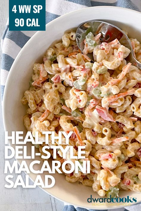 Deli Style Macaroni Salad, Healthy Macaroni Salad, Creamy Macaroni Salad, Barbecue Sides, Barbecue Side Dishes, Macaroni Salad Recipe, Macaroni Salad, Ww Recipes, Good Healthy Recipes