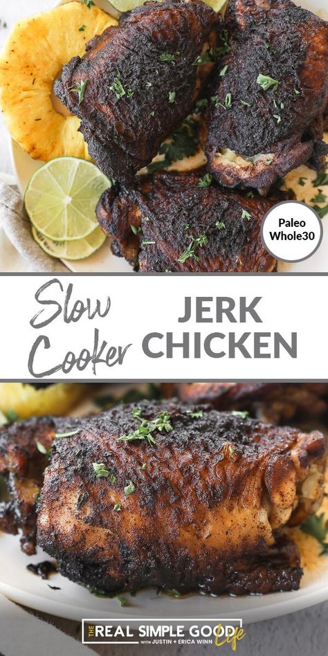 Fall off the bone chicken thighs slathered with Jamaican jerk seasoning and sauce, all in the slow cooker! Authentic tasting easy crockpot jerk chicken for the best Caribbean themed meal! A healthy chicken dinner that's Keto, Paleo and Whole30 friendly. | realsimplegood.com #paleo #whole30 #keto #slowcooker #crockpot #chickenthighs Fall Off The Bone Chicken, Easy Jerk Chicken Recipe, Slow Cooker Jerk Chicken, Slow Cooker Chicken Healthy, Jerk Chicken Recipe, Slow Cooker Chicken Thighs, Jamaican Jerk Seasoning, Slow Cooker Dinner Recipes, Creamy Chicken Recipes