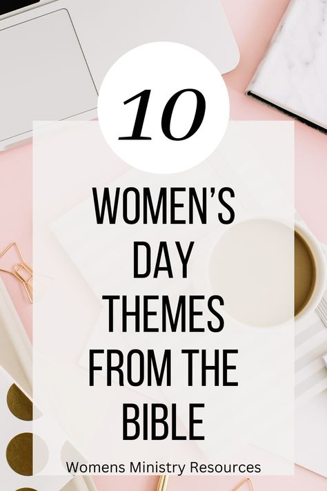 Meaningful Biblical Themes for Women's Day Service Women’s Bible Study Group Ideas, Women Conference Themes, Womens Retreat Themes, Biblical Themes, Retreat Themes, Womens Ministry Events, Christian Women's Ministry, Conference Themes, Prayer Breakfast