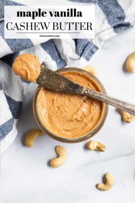 Maple Vanilla Cashew Butter Recipe Cashew Butter Recipe, Balanced Snacks, Flavoured Butter, Breakfast Peanut Butter, Easy Healthy Snack Recipes, Chia Jam Recipe, Protein Rich Snacks, Processor Recipes, Easy Healthy Snack