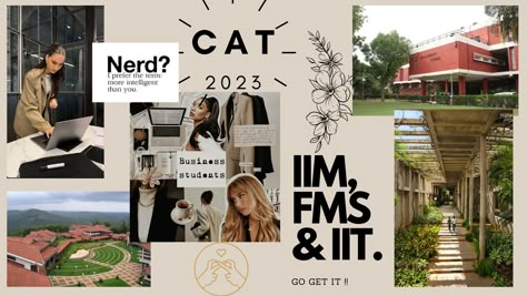 Vision Board Mba, Iim Mba Motivation, Cat Exam Vision Board, Cat 2024 Exam, Iit Jee Motivation Wallpaper For Laptop, 99 Percentile Vision Board, Mba Aesthetic Vision Board, Iim Ahmedabad Wallpaper, Cat Vision Board