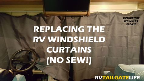 Upgrade old stained RV windshield curtains to new blackout curtains for better style and light control inside and outside the RV. No sewing required! Curtain Upgrade, Camping Trip Checklist, No Sew Ideas, Bus Van Life, Rv Curtains, Motorhome Camping, Rv Upgrades, Rv Storage Ideas, Rv Camping Checklist