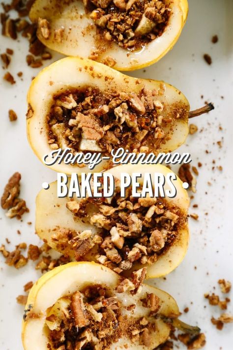 Baked Pears Recipe, Baking Recipes Desserts Easy, Cinnamon Pears, Stuffed Pears, Baked Pear, Roasted Root Veggies, Pear Dessert, Baked Pears, Healthy Honey