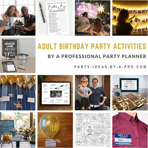 Why a Adult Birthday Party needs activities, games, and things for people to do Funny Birthday Activities, Grown Up Birthday Party Games, Party Activity Ideas For Adults, Fun Birthday Ideas For Adults Activities, Birthday Dinner Games For Adults, Fun Birthday Party Games For Adults, Games For Adult Birthday Party, Birthday Theme Ideas For Adults, Birthday Activity Ideas For Adults