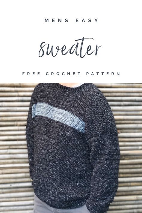 Crochet Men Free Pattern, Mens Sweater Crochet Pattern Free, Bottom Up Crochet Sweater Pattern, Crochet Big Sweater, Men Sweater Crochet, Crochet Sweater Pattern Free Men, Free Crochet Patterns For Sweaters, Crochet Sweater Graph Pattern, Men’s Sweater Pattern