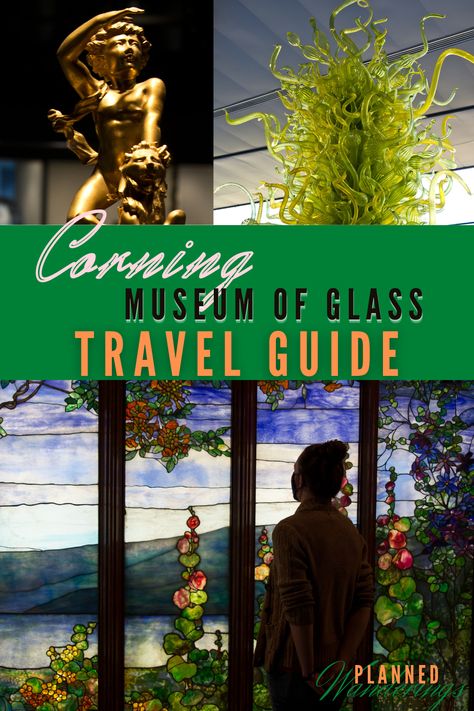 Corning Museum of Glass travel guide | corning museum of glass photos | Corning museum of glass new york | corning glass museum | corning museum of glass contemporary art | corning glass museum artworks | things to do in corning ny | #cmog #corning #corningmuseumofglass #glassblowing #glassworks #artmuseum #glassmuseum Corning Glass Museum, Corning New York, Corning Ny, Steuben Glass, Corning Glass, Corning Museum Of Glass, Glass Museum, Us Travel Destinations, Finger Lakes