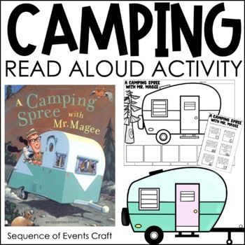 A Camping Spree with Mr. Magee Activity | Camping Theme Room Transformation Camping Elementary Activities, Camp Themed Reading Activities, Camping Literacy Night, Camping Themed Reading Activities, A Camping Spree With Mr. Magee Activities, Camp Read S'more, Camping Classroom Theme, Kindergarten Enrichment, Camping Dramatic Play