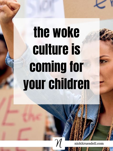 Do you know what it means to be woke? If you’re not sure, it’s time to get educated, because the woke culture is coming for your children. Woke Culture, Critical Theory, Corporate America, Human Decency, School Staff, Patriotic Party, Banned Books, Christian Home, Christian Parenting