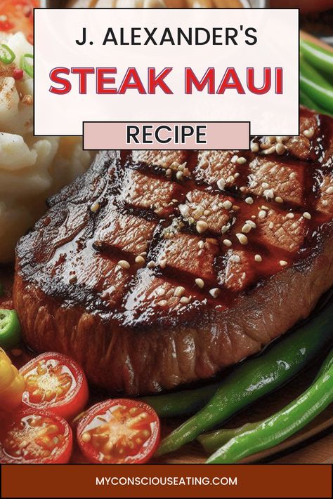 Maui steak on a plate Steak Marinade With Pineapple Juice, J Alexander Steak Maui Recipe, Steak Maui J Alexanders Recipe, Maui Steak Marinade, Alexander Sauce Recipe, Sweet Steak Marinade, Hawaiian Steak Marinade, Hawaiian Steak Recipe, Flat Iron Steak Marinade