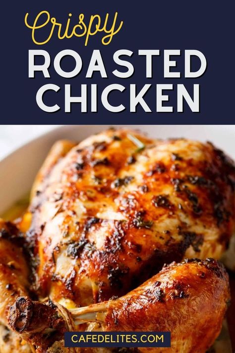 If you are looking for a delicious and easy weeknight dinner, look no further than this Crispy Roasted Chicken. This incredibly simple and foolproof recipe yields tender, juicy, and perfectly seasoned roast chicken that will have your whole family asking for more. And the best part? The crispy skin is irresistible! Butter Roasted Chicken, Crispy Roasted Chicken, Whole Baked Chicken, Best Roasted Chicken, Roasted Chicken Recipe, Garlic Herb Butter, Whole Roasted Chicken, Tasty Chicken, Herb Roasted Chicken