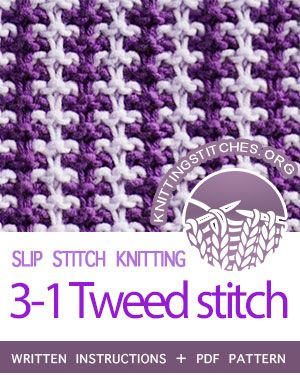 Three and One Tweed - Knitting Stitches Bee Stitch, Brioche Knitting Patterns, Easy Scarf Knitting Patterns, Slip Stitch Knitting, Stitch Knitting Pattern, Small Knitting Projects, Knitting Squares, Beanie Knitting Patterns Free, Knitting Patterns Free Blanket