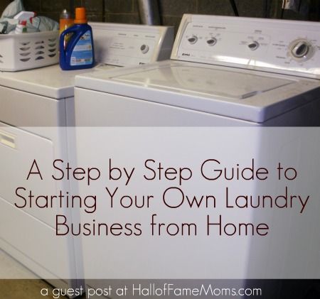 6 Steps to Starting Your Own Laundry Business from Home - Hall of Fame Moms | Ohio Blog How To Start A Laundry Service, Laundry Service Business Flyers, How To Start A Laundry Mat Business, Laundry Service Business Ideas, Laundry Service Business, Laundry Delivery, Laundromat Business, Dry Cleaning Business, Laundry Business