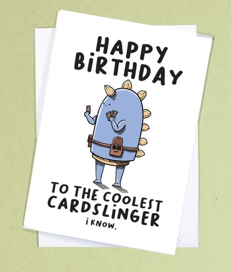 Because cardslingers are cool too! A great Birthday card for one of your favourites. Magic The Gathering Birthday Cards, Geek Birthday Card, Geek Birthday, Magic The Gathering Cards, Birthday Gift Ideas, Magic The Gathering, The Gathering, Birthday Ideas, Card Ideas