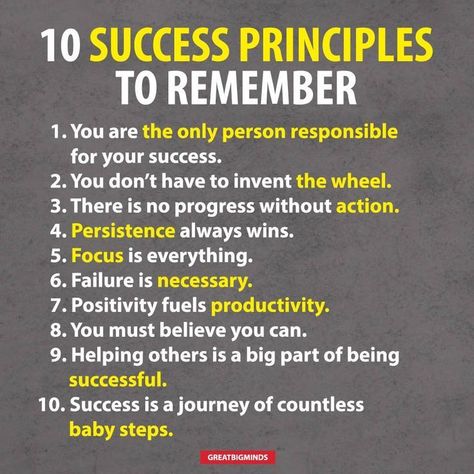 10 Success Principles To Remember. For more inspiring quotes and sayings, find out more at www.greatbigminds.com How To Believe, Inspirational Blogs, Success Principles, Success In Life, Success Habits, Leadership Quotes, Lesson Quotes, Mindfulness Quotes, Self Improvement Tips