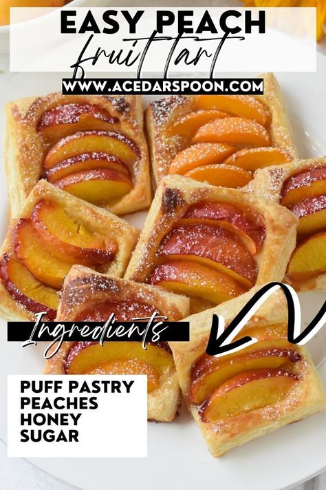 Easy Peach Tart Peach Tart Recipes, Easy Puff Pastry Desserts, Peach Desserts Easy, Cherry And Almond Cake, Honey Puffs, Peach Tart, Fruit Pastries, Puff Pastry Desserts, Easy Puff Pastry