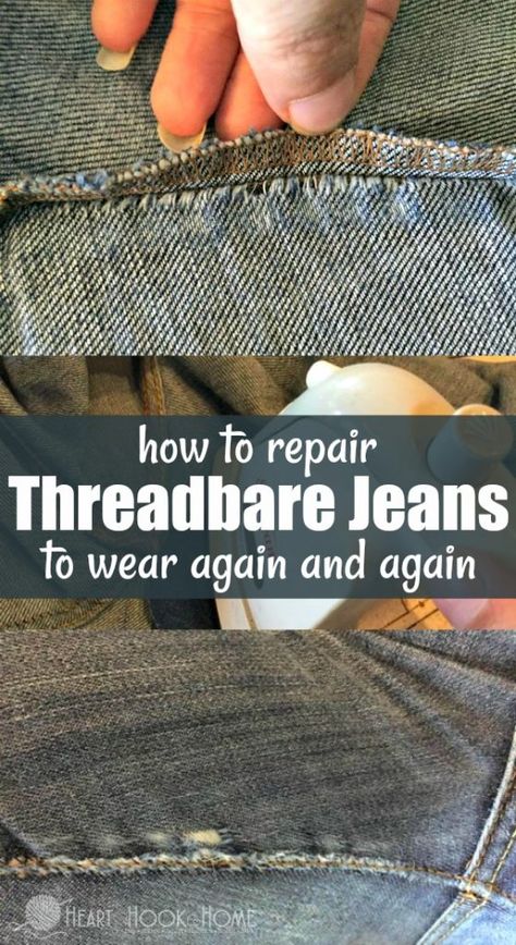 How to Repair Threadbare Jeans in Just a Few Simple Steps Mending Jeans By Hand, Repairing Jeans, Visible Mending Jeans, Jean Mending, Clothes Repair, Thick Fashion, Thigh Rub, Repair Jeans, Mending Clothes