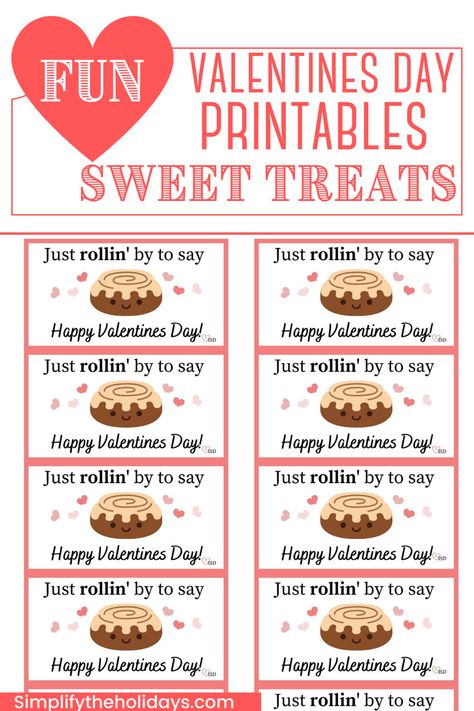 printable Valentines Day tags "Just Rollin by to Say Happy Valentine's Day" Cinnamon Rolls Cookies, Fun Printables, Sweet Valentine, Sweet Treat, Cinnamon Rolls, Happy Valentines Day, Happy Valentine, Sweet Treats, This Year