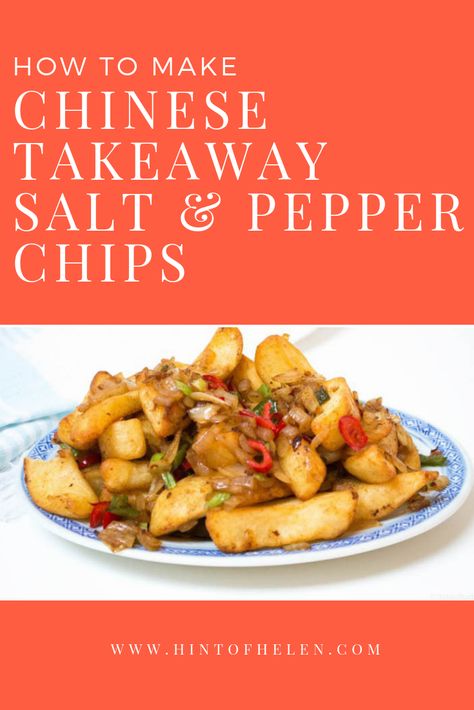 Salt Chilli Chips, Salt And Pepper Chips Recipe, Salt And Pepper Chicken And Chips, Chinese Chips, Salt And Chilli Chips, Salt And Pepper Recipes, Oven Chips, Salt And Pepper Chips, Fakeaway Recipes