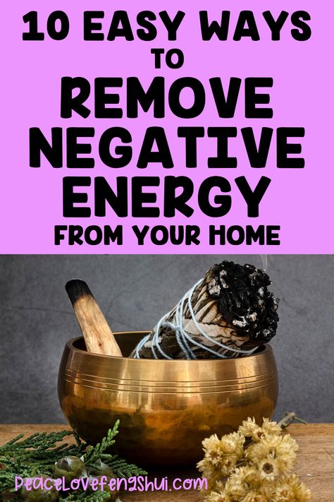 how to remove negative energy from your home with feng shui! 10 easy feng shui tips to get rid of negative energy in your home. | remove negative energy home | get rid of negative energy in home | cleanse negative energy Cleansing Negative Energy Home, Cleanse Home Of Negative Energy, Remove Negative Energy Home, Dog Itchy Skin Remedy, Getting Rid Of Negative Energy, Home Cleanse, House Feng Shui, Get Rid Of Negative Energy, Feng Shui Bagua Map