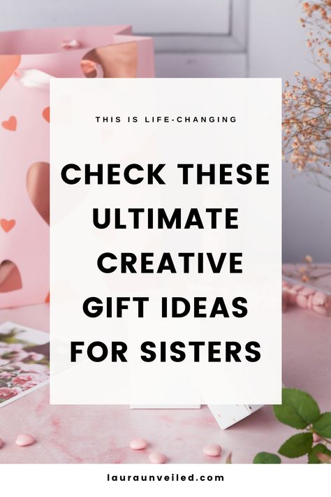 Find the perfect ideas for what gift to give your sister that she'll cherish. This blog post highlights thoughtful birthday gifts for sister. Explore delightful Christmas gift ideas for sister and Christmas present ideas for sister. Discover what to gift your sister for special occasions. Check out unique gifts for sister that show your love. Find soul sisters gifts that strengthen your bond and enjoy creative gift ideas for sisters to make her feel special! Creative Gift Ideas For Sister, Thoughtful Sister Gifts, Sister Xmas Gift Ideas, What To Get Sister For Christmas, Gifts For Sisters Christmas, Christmas Present Ideas For Sister, Best Sister Christmas Gifts, Birthday Present Ideas For Sister, Present Ideas For Sister