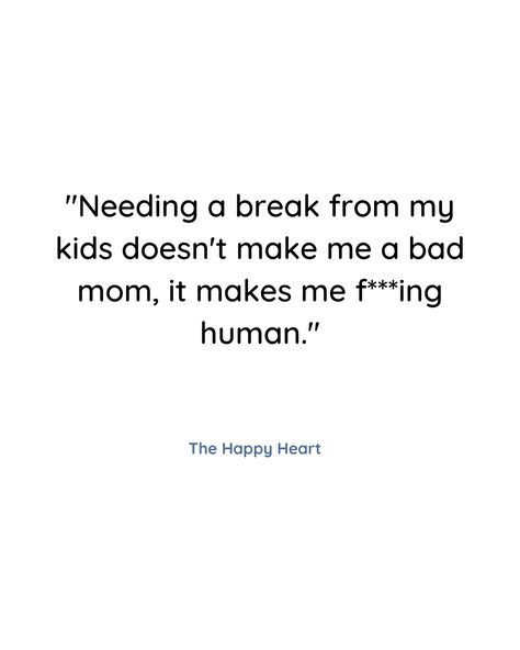 t's important to remember that being a mom is a full-time job, and just like any other job, it's important to take time off to rest and recharge. So the next time you feel guilty about taking a break, remember that it's not only okay, but it's necessary for your well-being and the well-being of your family. Guilty Mom Quotes, Mom Break Quotes, Full Time Mom Quotes, Moms Need A Break Quotes, Mom Needs A Break Quotes, Needing A Break Quotes, Rest And Recharge, Bad Mom, Parenting Done Right