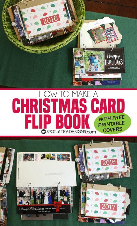 How to make a christmas card flip book from photo cards plus free printable covers | spotofteadesigns.com Christmas Card Storage, Backyard Must Haves, Christmas Card Book, Gift Card Presentation, Xmas Pictures, Flip Books, Tea Design, Christmas School, Printable Scrapbook Paper