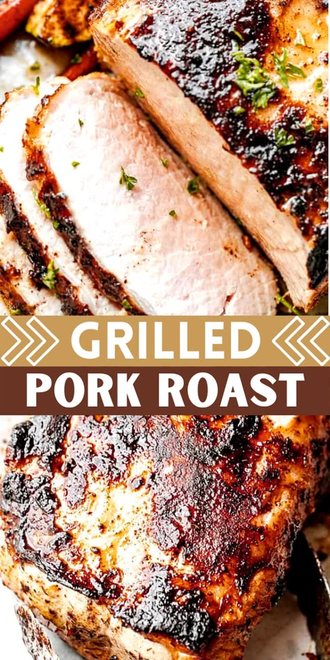 Bbq Pork Roast Grilled, Pork Tip Roast Recipes, Full Pork Loin Recipes, Grilled Boston Pork Roast, Pork Loin Roast Bbq, Grilled Boneless Pork Loin, Marinades For Pork Loin, Marinate Pork Loin, Pork Loin Barbecue Recipe