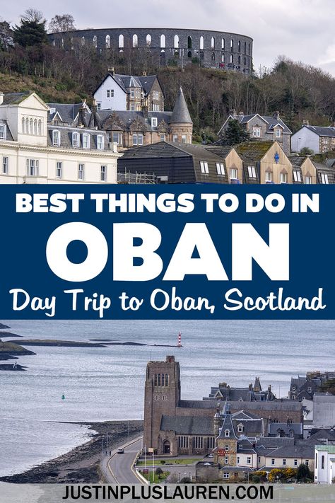 These are the best things to do in Oban that you'll need to add to your Scotland road trip itinerary. Our amazing day trip to Oban Scotland. Oban Scotland | Oban day trip | Day tour Oban | Oban itinerary | Things to do in Scotland | Scotland road trip | Things to see in Oban | Cute towns in Scotland | Seaside towns Scotland | Oban Distillery Scotland Seaside, Places To Go In Europe, Europe Travel Itinerary, Things To Do In Scotland, Oban Scotland, North England, Scotland Vacation, Scotland Road Trip, England Trip