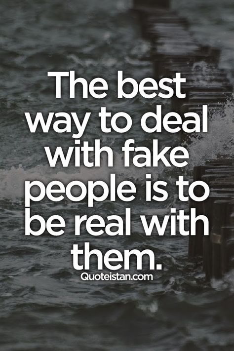 Quotes About Fake People, About Fake People, Quotes About People, Fake People Quotes, Fake People, Fake Friends, Realest Quotes, About People, People Living