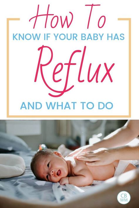 Acid Reflux In Babies, Reflux Baby, Newborn Tips, Baby Whisperer, Stop Acid Reflux, Newborn Schedule, Reflux Symptoms, Help Baby Sleep, Pumping Moms