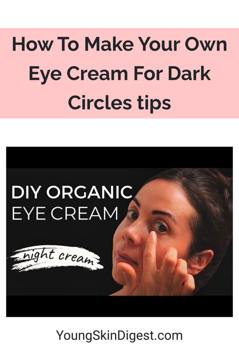 How To Make Your Own Eye Cream For Dark Circles tips Homemade Eye Cream, Cream For Dark Circles, Diy Eye Cream, Eye Cream For Dark Circles, Eye Creams, Eye Cream, My Eyes, How To Make Your, Dark Circles