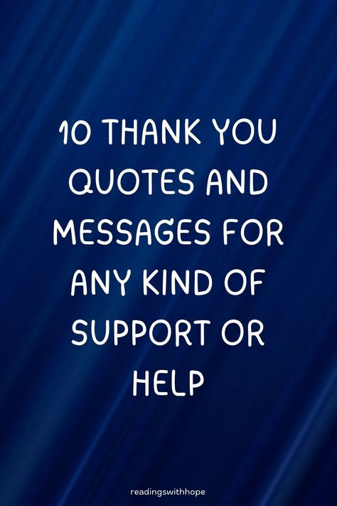 Show gratitude with these thank you quotes for support and help. Perfect for expressing appreciation for any act of kindness. Thank You For Kindness, Thank You For Believing In Me Quotes, Special Thank You Quotes, Thank You For Your Donation, Special Thank You Quotes Gratitude, Thank You Quote, Think Of You Quotes Support, Thank You Quotes For Support, Believe In Me Quotes