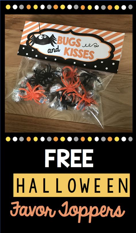 Halloween Bugs, Bugs And Kisses, Halloween Kids Party, Halloween Party Bags, Topper Halloween, Monster Craft, Treat Toppers, Classroom Treats, Halloween Classroom